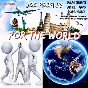 For the World(feat. MCRE & Cashdro) (Explicit)