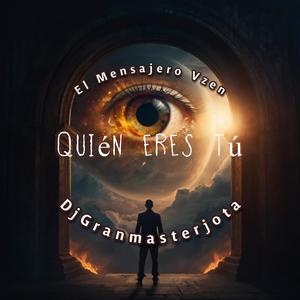 Quién eres tú (feat. Dj Granmasterjota & El Mensajero) [Explicit]