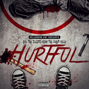 Hurtful (feat. Leno tha 16bar Killa)