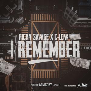 I Remember (feat. C-Low) (Explicit)