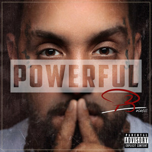 Powerful (Explicit)