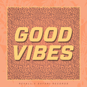 Good Vibes