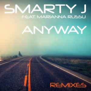 Anyway (Dimitriy Rs Remix)