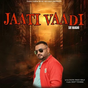 Jaati Vaadi (Explicit)