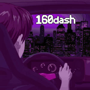 160dash (Explicit)