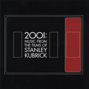 2001 - Music From The Films Of Stanley Kubrick