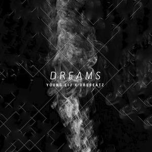 Dreams (Explicit)