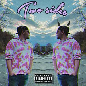 TWO SIDES (feat. Armorian) [Explicit]