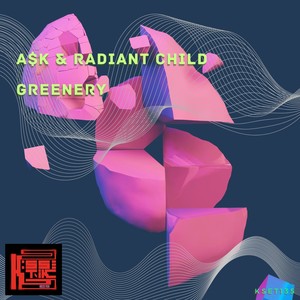 Greenery (Original Mix)