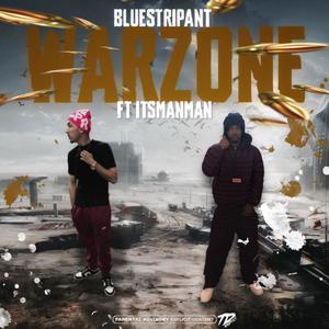 Warzone (feat. ItsManMan) [Explicit]