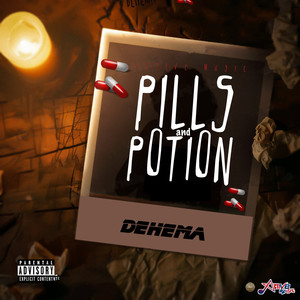 Pills and Potion (Explicit)