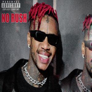 No Rush (feat. Da Real Gimic)