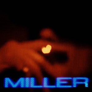 Miller (Explicit)