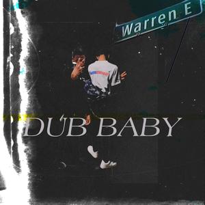 DUB BABY (Explicit)