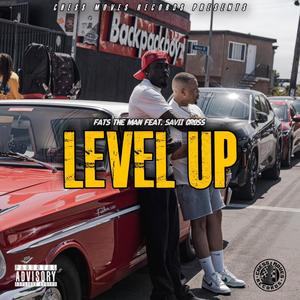 Level Up (feat. Savii Cross) [Explicit]