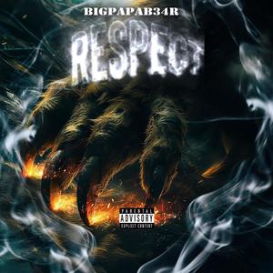 Respect (Explicit)