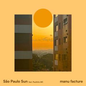 São Paulo Sun (feat. Paulinho MC)