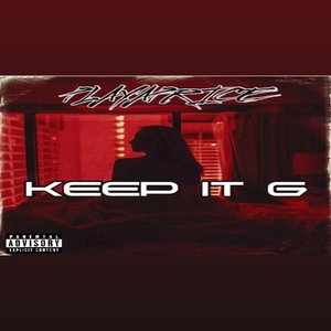 Keep It G (Explicit)