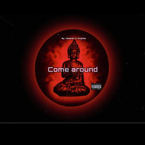 Come around (feat. PmgDee)