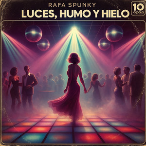 Luces, Humo y Hielo