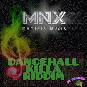 Dancehall Killa Riddim