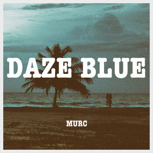 DAZE BLUE