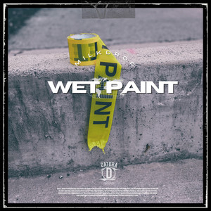 Wet Paint (Explicit)