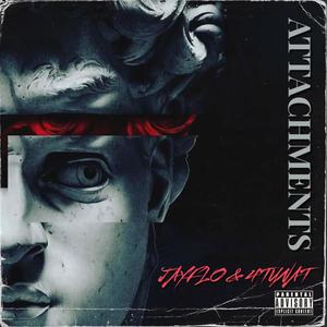 Attachments (feat. 4TUNAT) [Explicit]