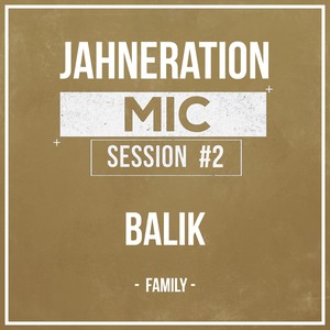 Mic Session #2 - Family