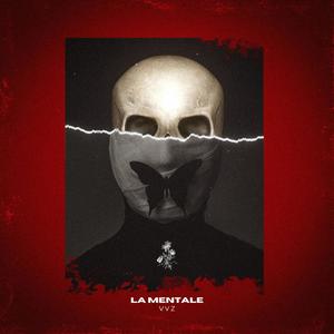 La Mentale (Explicit)