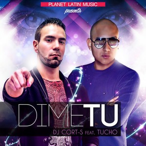 Dime Tu (Original Mix)