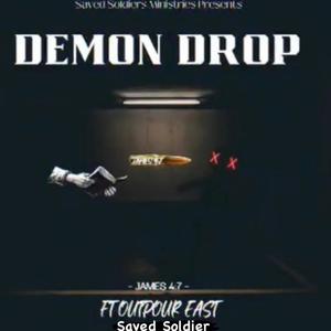 DEMON DROP (feat. Outpour East)