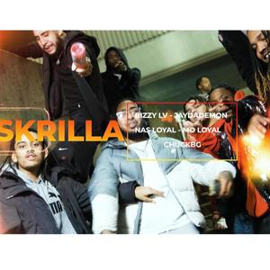 Skrilla (feat. JayTheDemon X Nas Loyal X Mo Loyal X ChuckyBg) [Explicit]