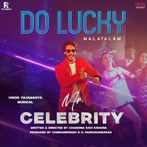 Do Lucky (From "Mr. Celebrity - Malayalam")