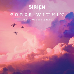 Force Within (feat. Jolene Shao)