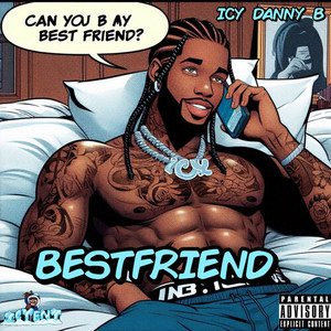 Best Friend (Live) [Explicit]