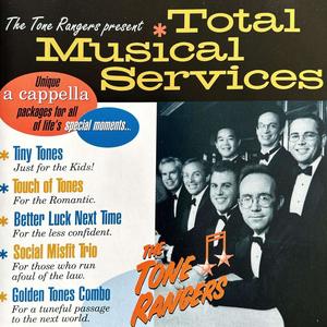 The Tone Rangers present Total Musical Services