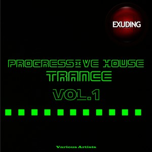 Progressive House & Trance, Vol. 1