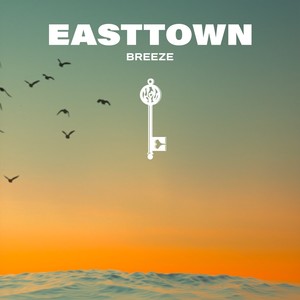 Easttown - Breeze