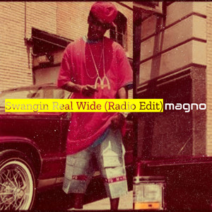 Swangin Real Wide (Radio Edit)