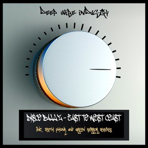 East To West Coast Remixes