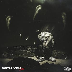 With You (Explicit)