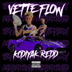 Vette Flow (Explicit)