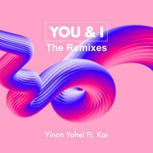 You & I (Bruno Knauer Remix)