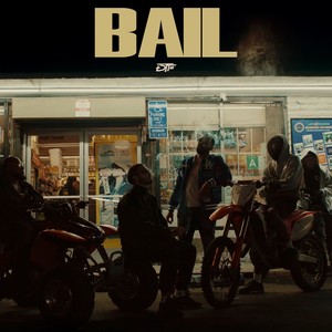 Bail (Explicit)
