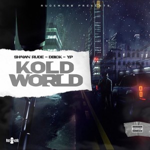 Kold World - EP (Explicit)
