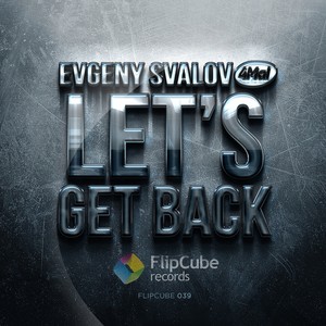 Let's Get Back (Daniel Noier Remix)
