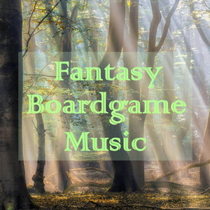 Fantasy Boardgame Music