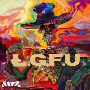 L.G.F.U (Explicit)