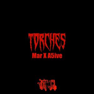 Torches (feat. A5ive) [Explicit]